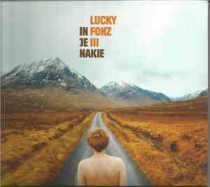 Lucky Fonz III - In Je Nakie