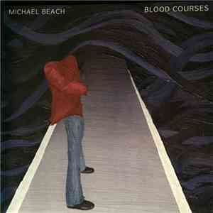 Michael Beach - Blood Courses