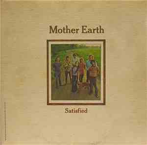 Mother Earth  - Satisfied