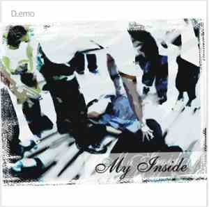 My Inside  - D.emo