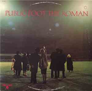Public Foot The Roman - Public Foot The Roman