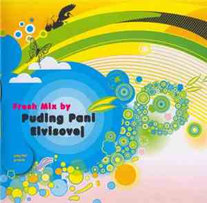 Puding Pani Elvisovej - Fresh Mix By Puding Pani Elvisovej‎