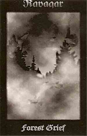 Ravagar - Forest Grief