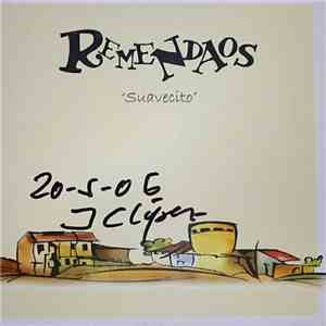 Remendaos - Suavecito