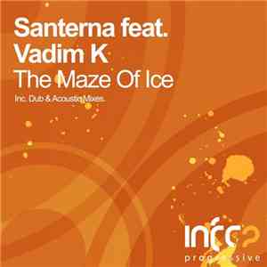 Santerna Feat. Vadim K - The Maze Of Ice