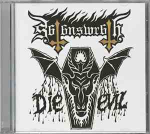 Satan's Wrath - Die Evil