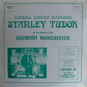 Stanley Tudor - At The Organ Of The Gaumont Manchester