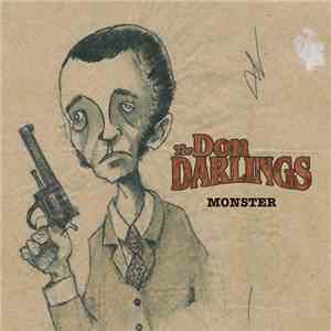 The Don Darlings - Monster