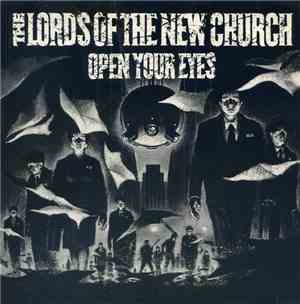The Lords Of The New Church - Open Your Eyes