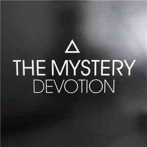 The Mystery - Devotion