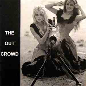The Out Crowd - C'mon Children!