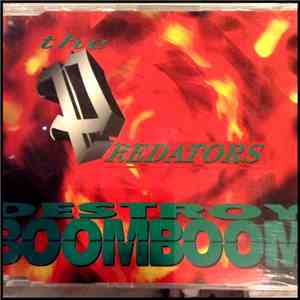 The Predators - Destroy Boom Boom