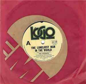 The Tourists - The Loneliest Man In The World