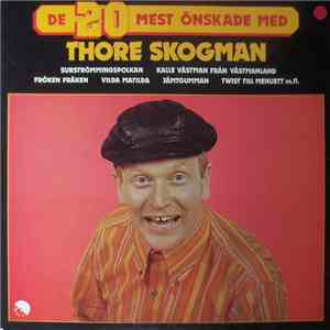 Thore Skogman - De 20 Mest Önskade Med Thore Skogman