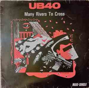 UB40 - Many Rivers To Cross