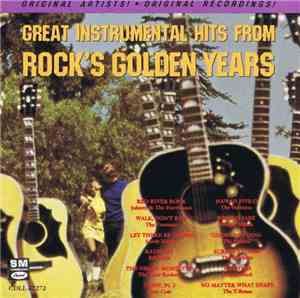 Various - Great Instrumental Hits From Rock's Golden Years