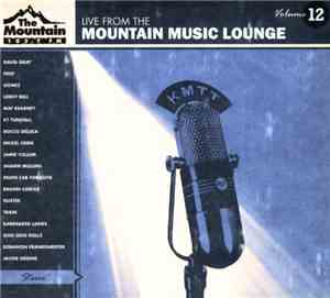 Various - Live From The Mountain Music Lounge Volume 12