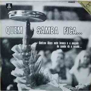 Various - Quem Samba Fica...