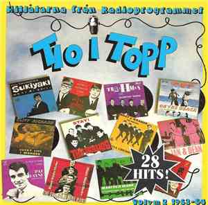 Various - Tio I Topp Volym 2 1963-64 - Hitlåtarna Från Radioprogrammet