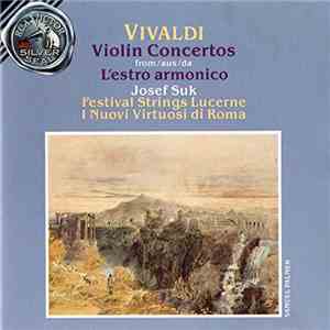 Vivaldi, Josef Suk, Patrice Fontanarosa, Festival Strings Lucerne, Festival ...