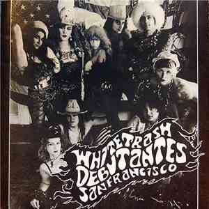 White Trash Debutantes - San Francisco