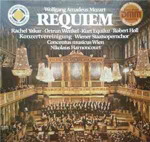 Wolfgang Amadeus Mozart, Rachel Yakar, Ortrun Wenkel, Kurt Equiluz, Robert  ...