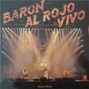 Barón Rojo - Barón Al Rojo Vivo