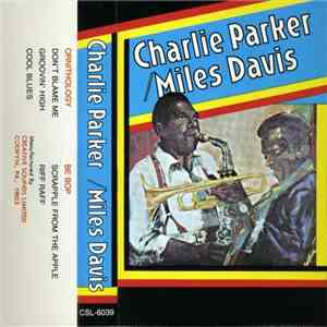 Charlie Parker  /  Miles Davis - Charlie Parker / Miles Davis