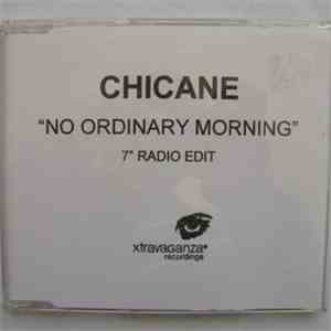 Chicane - No Ordinary Morning