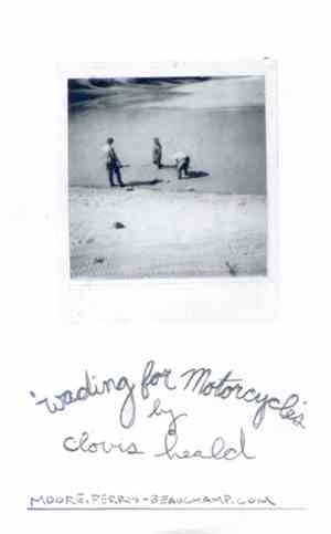 Clovis Heald - Wading For Motorcycles