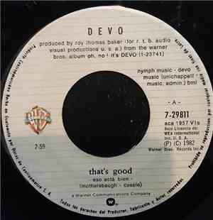 Devo - That's Good / What I Must Do