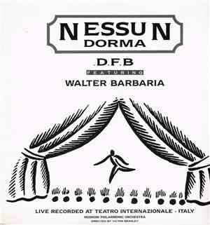 D.F.B. Featuring Walter Barbaria - Nessun Dorma