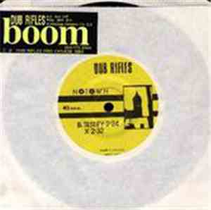 Dub Rifles - Boom