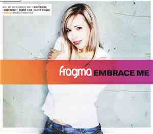 Fragma - Embrace Me