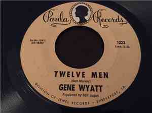 Gene Wyatt - Twelve Men / Back Door Of My Mind