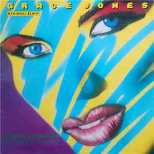 Grace Jones - I'm Not Perfect (But I'm Perfect For You)