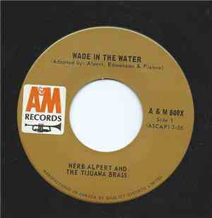 Herb Alpert And The Tijuana Brass - Wade In The Water