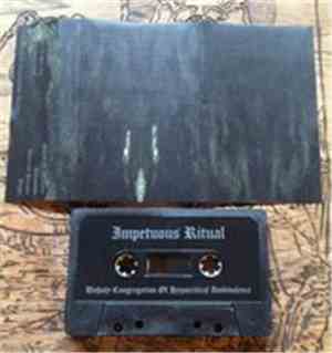 Impetuous Ritual - Unholy Congregation Of Hypocritical Ambivalence