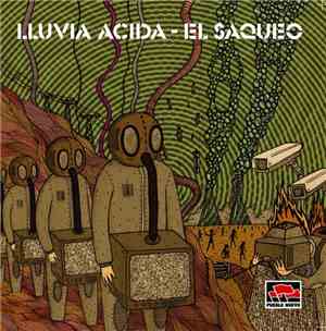 Lluvia Ácida - El Saqueo