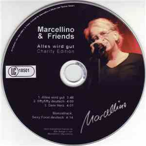 Marcellino & Friends - Alles Wird Gut - Charity Edition