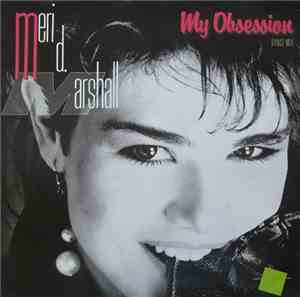 Meri D. Marshall - My Obsession