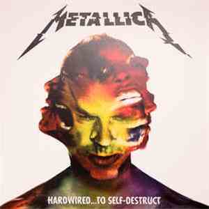 Metallica - Hardwired...To Self-Destruct
