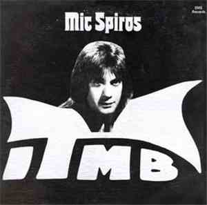 Mic Spiros - Incredible Two-Man Band 2
