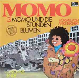 Michael Ende, Anke Beckert - Momo Und Die Stunden-Blumen 
