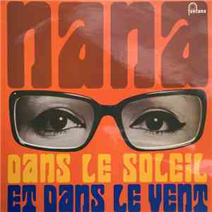 Nana Mouskouri - Dans Le Soleil Et Dans Le Vent