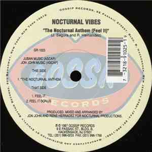 Nocturnal Vibes - The Nocturnal Anthem (Feel It)