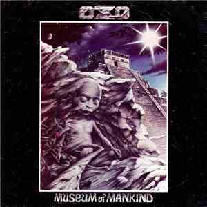 Ozo - Museum Of Mankind