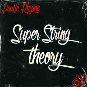 Paulie Rhyme - Super String Theory EP