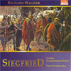 Richard Wagner - Siegfried