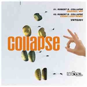 Robert B - Collapse